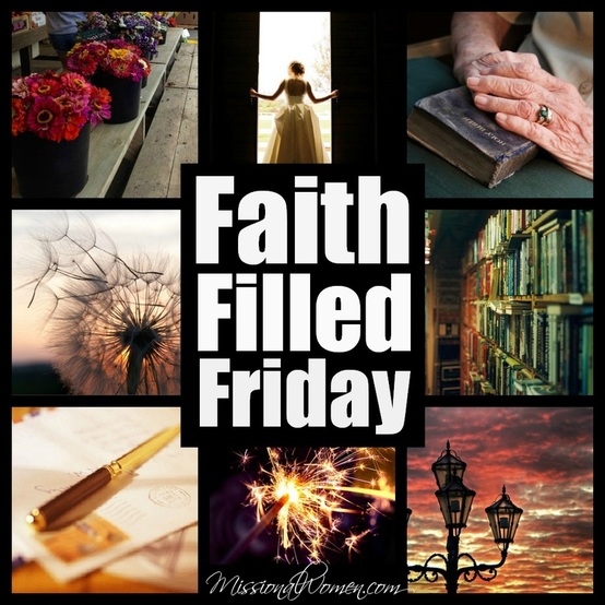 Faith Filled Friday